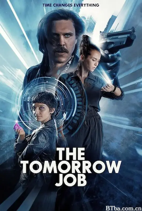 偷天换未来/The Tomorrow Job