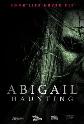 凶宅惊魂/Abigail Haunting