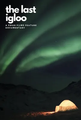 最后的冰屋/The Last Igloo