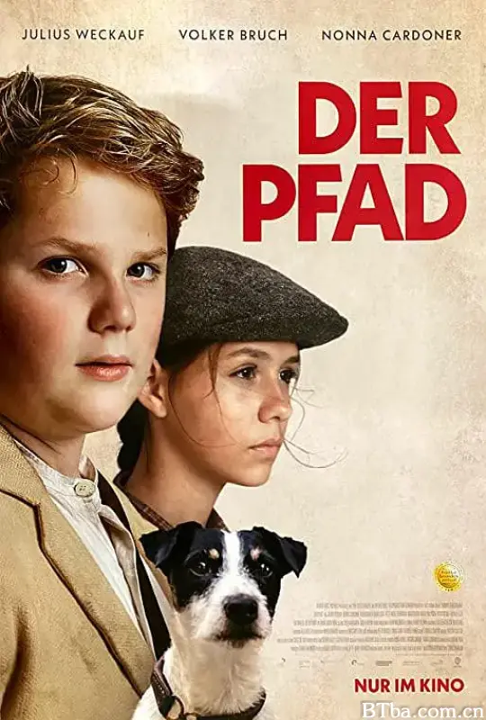 逃离纳粹的魔爪 Der Pfad (2022) 1080P/WEB-DL BT磁力 迅雷网盘下载-影音屋