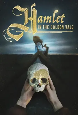 金山谷中的哈姆雷特/Hamlet in the Golden Vale
