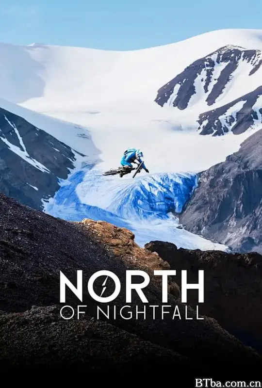 日暮北极/North of Nightfall