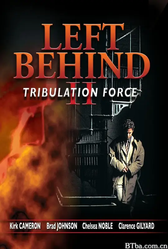 末世迷踪II：乱世奇兵/Left Behind II: Tribulation Force