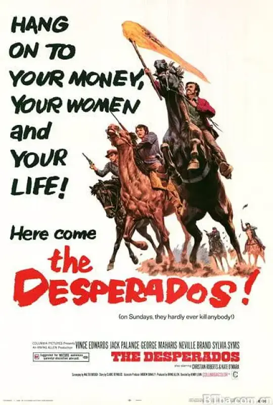 地狱煞星/The Desperados