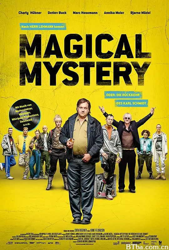 神奇奥妙或卡尔施密特的回归/Magical Mystery oder die Rückkehr des Karl Schmidt