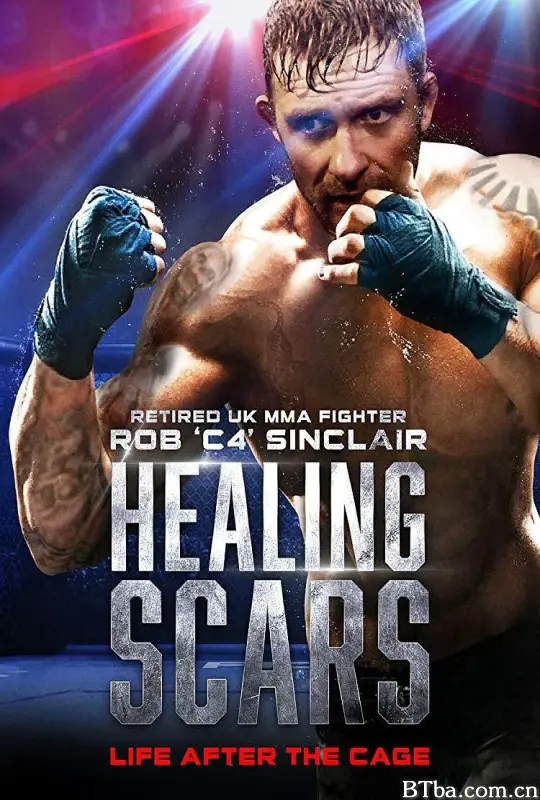 永不退缩：战斗人生/Healing Scars