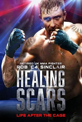 永不退缩：战斗人生/Healing Scars