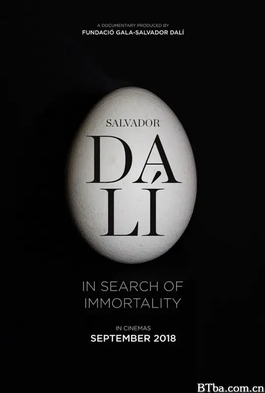 达利：不朽之旅/Salvador Dalí: In Search of Immortality