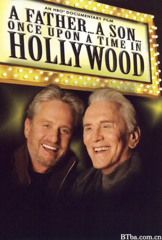好莱坞往事：道格拉斯父子/... A Father... A Son... Once Upon a Time in Hollywood