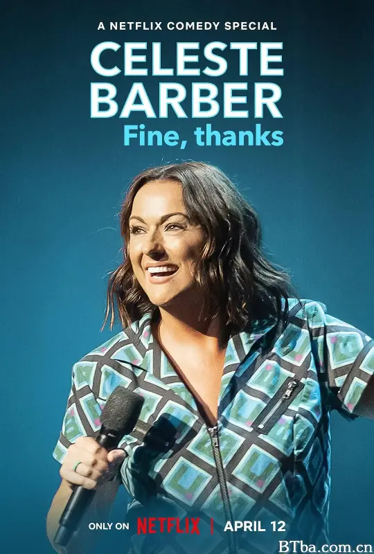 塞莱斯特·巴伯：我很好，谢谢/Celeste Barber: Fine, thanks