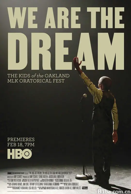 我们就是那个梦：马丁·路德·金演讲节的孩子们/We Are the Dream: The Kids of the Oakland MLK Oratorical Fes