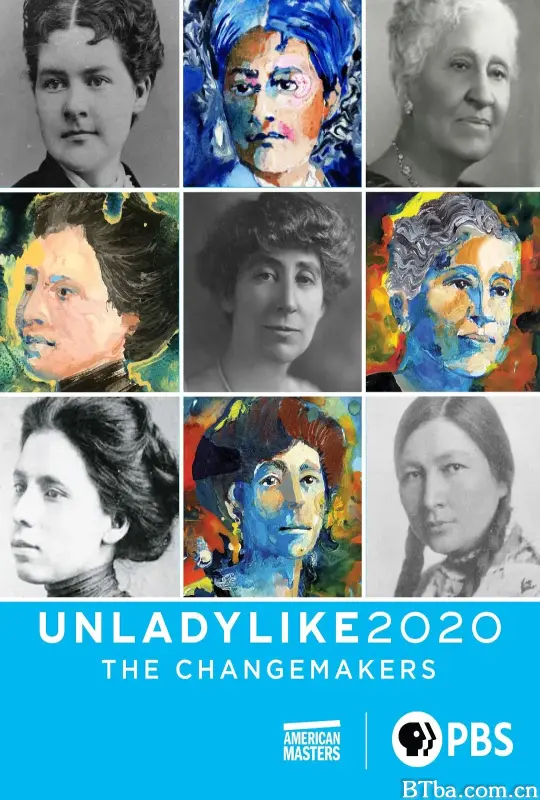 非典型女性：时代开拓者/UNLADYLIKE: The Change Makers