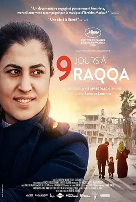 在拉卡的九天/9 jours à Raqqa
