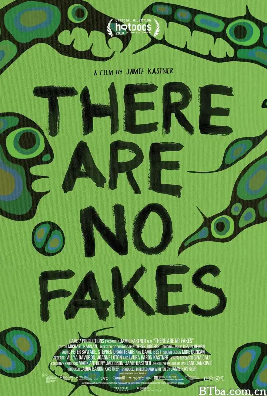 There Are No Fakes (2019) 1080P/720P BT磁力 迅雷网盘下载