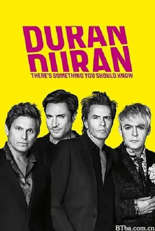 Duran Duran: There's Something You Should Know
