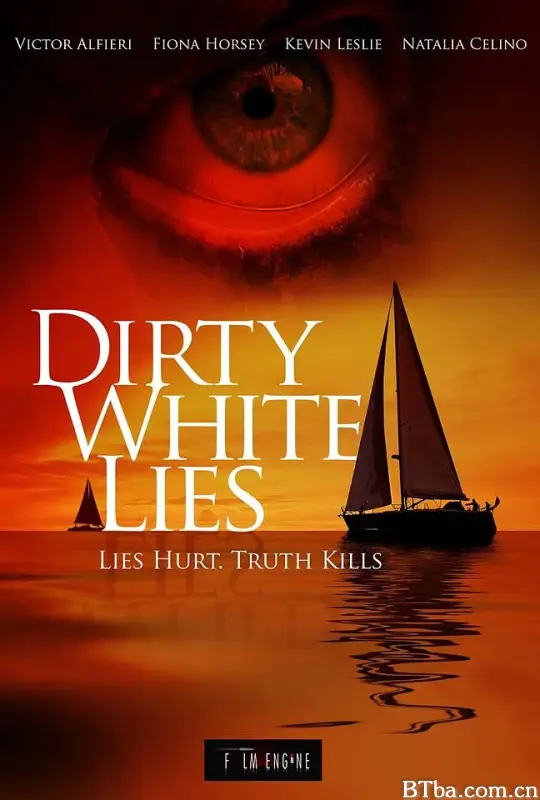 桃色谎言/Dirty White Lies
