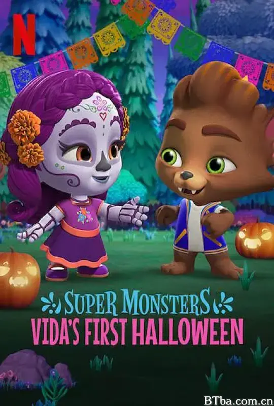 超级小萌怪：威达的第一个万圣节/Super Monsters: Vida's First Halloween