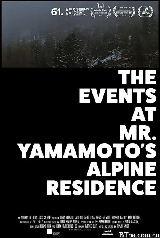 山本事件/The Events at Mr. Yamamoto's Alpine Residence