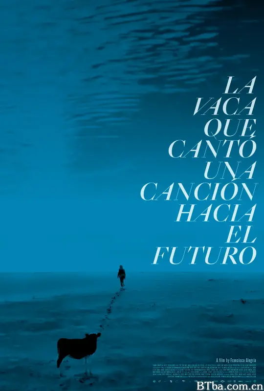 吟唱未来之歌的牛/La vaca que cantó una canción hacia el futuro