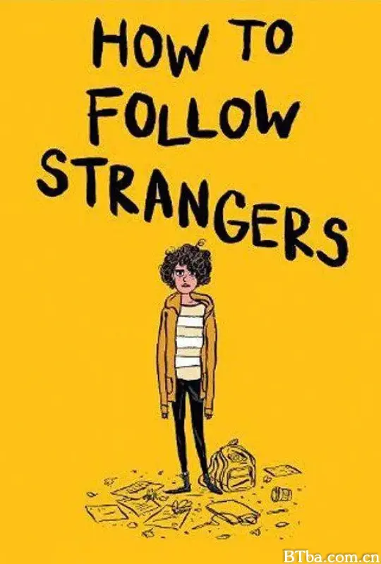 陌生人跟踪手册/How to Follow Strangers