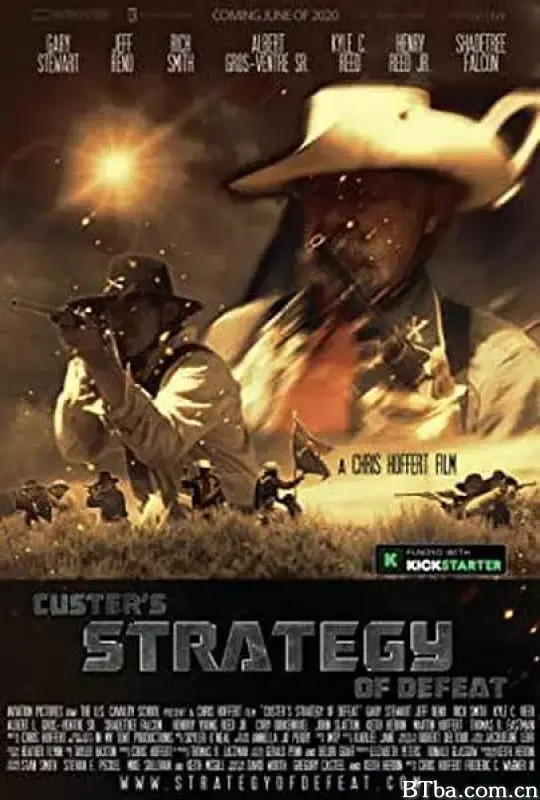 卡斯特的失败策略/Custer's Strategy of Defeat
