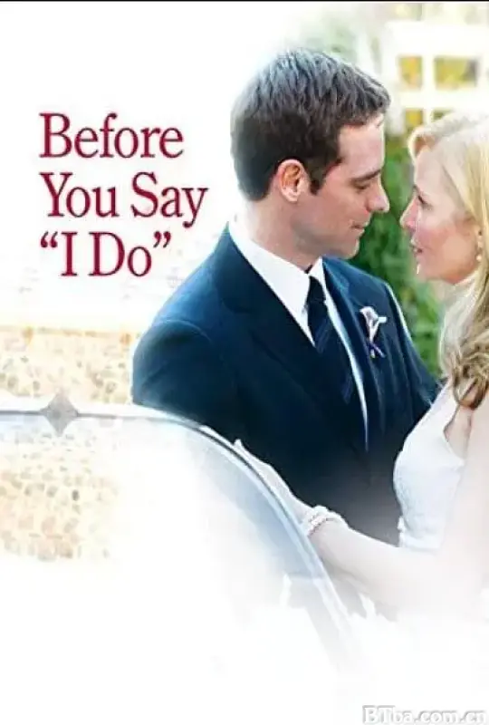 在你出嫁之前/Before You Say 'I Do'
