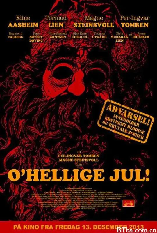 圣诞节的残忍!/O'Hellige Jul!