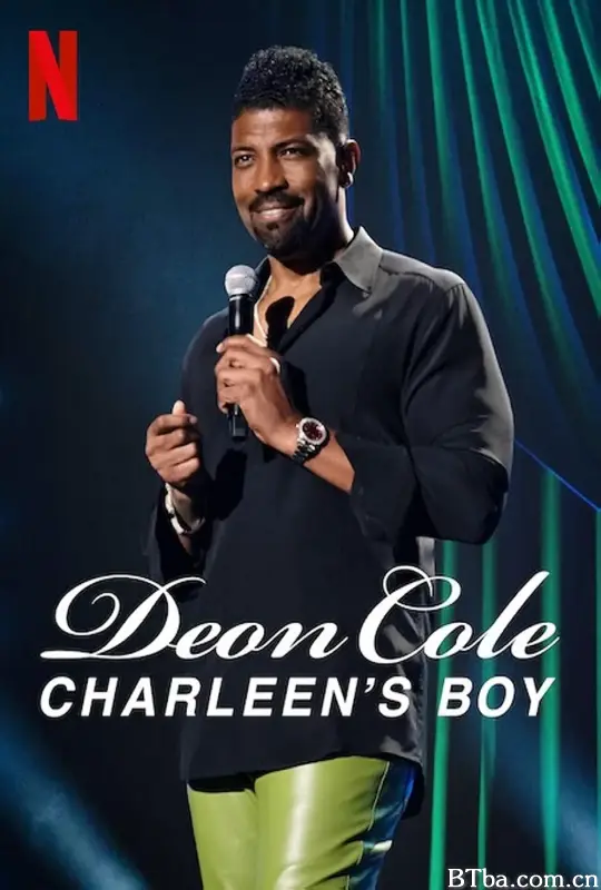 德翁·科尔：永远是你的儿子/Deon Cole: Charleen's Boy