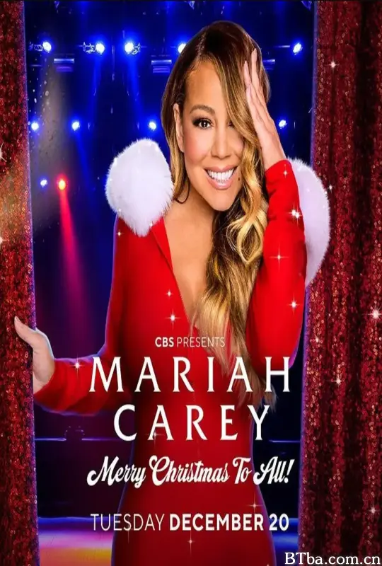 玛丽亚·凯莉：祝大家圣诞快乐/Mariah Carey: Merry Christmas to All!