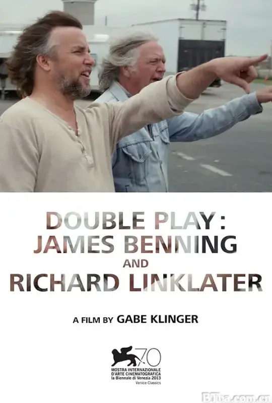 双重游戏：詹姆斯·班宁与理查德·林克莱特/Double Play: James Benning and Richard Linklater