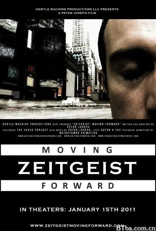 时代精神3：迈步向前/Zeitgeist: Moving Forward