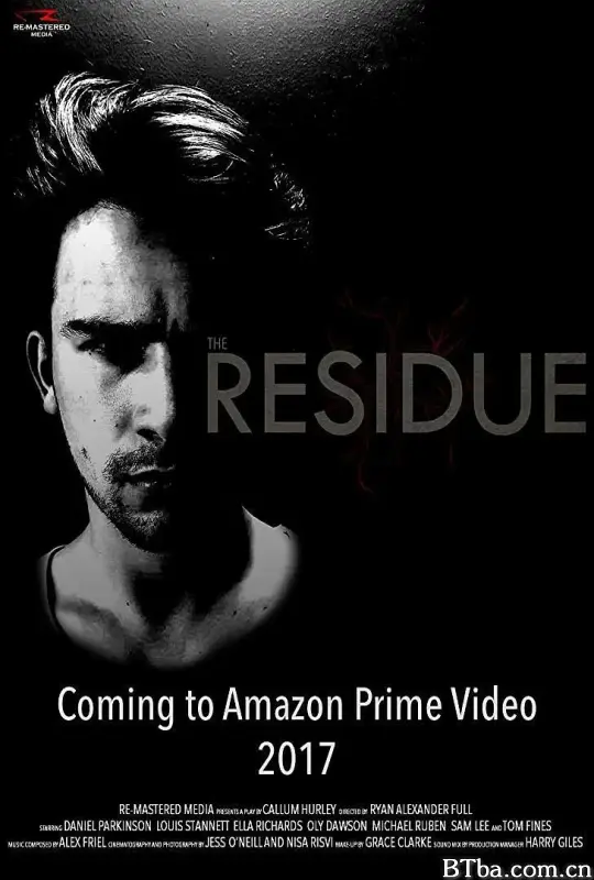 残留物：住在伦敦/The Residue: Live in London