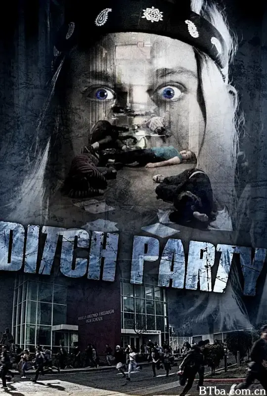 复仇派对/Ditch Party