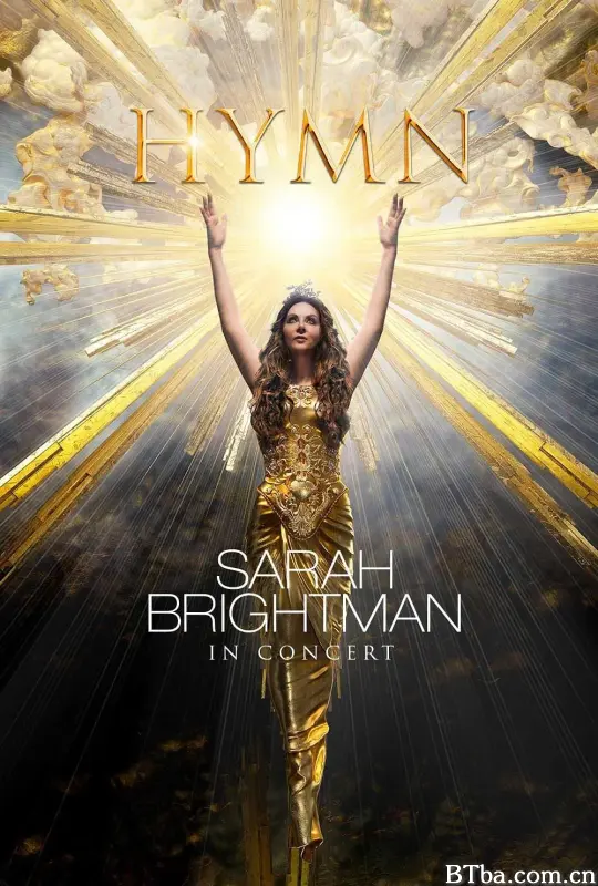赞美诗：莎拉·布莱曼演唱会/Hymn: Sarah Brightman In Concert