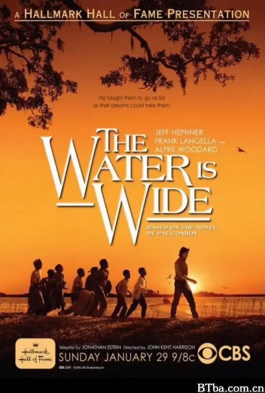 大河宽宽/The Water is Wide