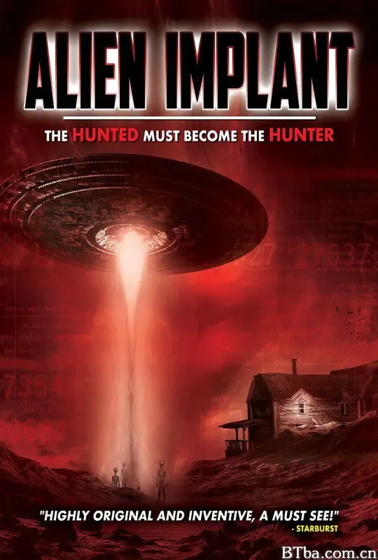 外星人入侵：狩猎必须成为猎人/Alien Implant: The Hunted Must Become the Hunter