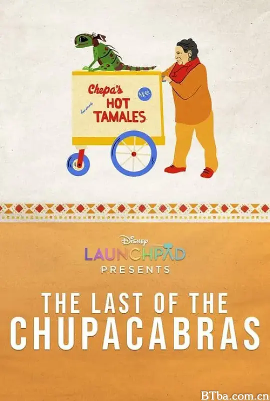 最后的卓柏卡布拉/The Last of the Chupacabras