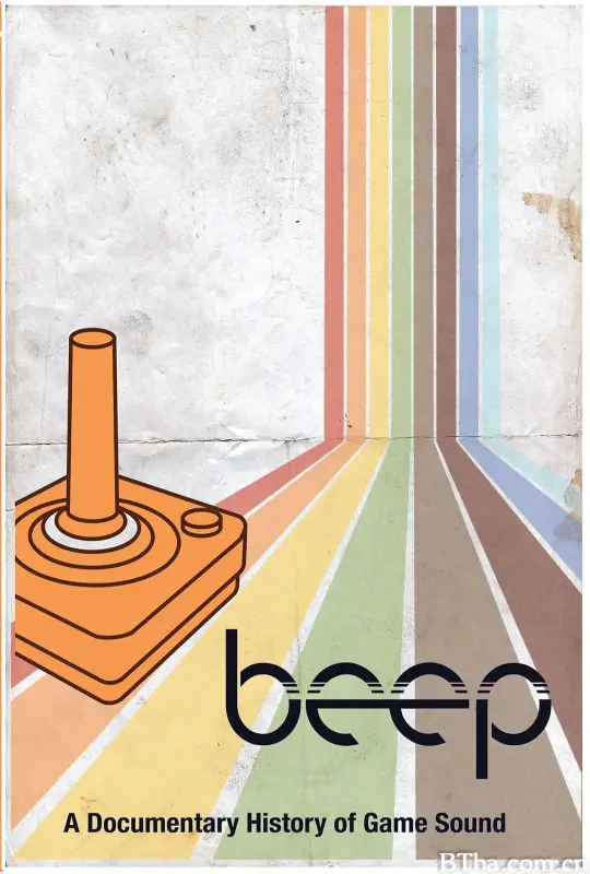 哔：电玩配乐声效的历史/Beep: A Documentary History of Game Sound