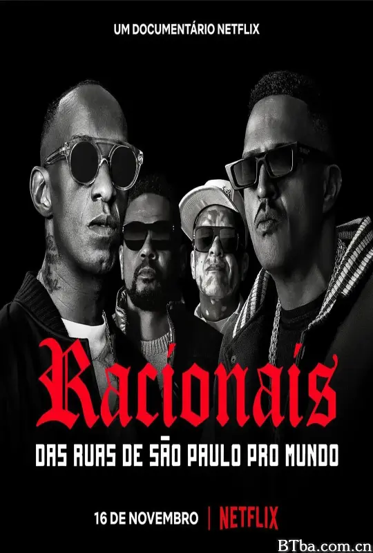 Racionais MC's:：来自圣保罗街头的嘻哈传奇/Racionais: Das Ruas de São Paulo Pro Mundo