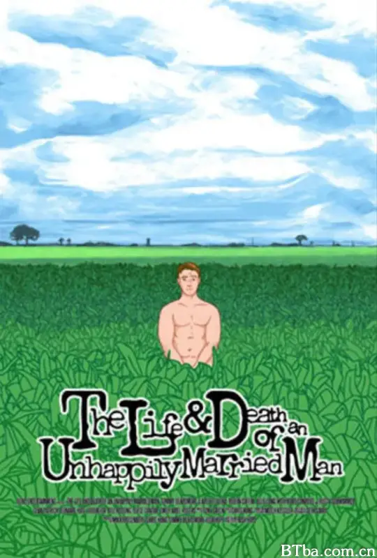 已婚男人的生与死/The Life and Death Of An Unhappily Married Man