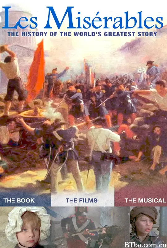 悲惨世界：世界上最伟大的历史故事/Les Misérables: The History of The World's Greatest Story