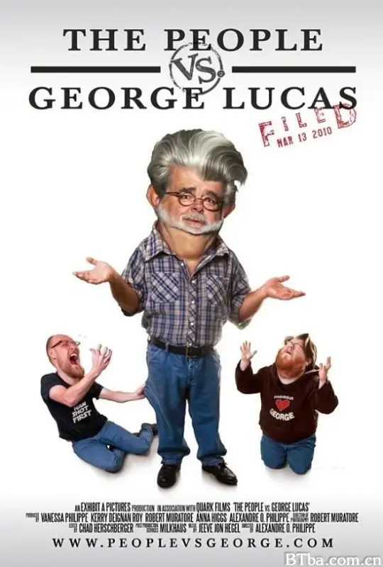 人人都恨乔治·卢卡斯/The People vs. George Lucas
