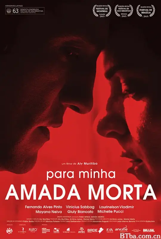 致我亲爱的/Para minha amada morta