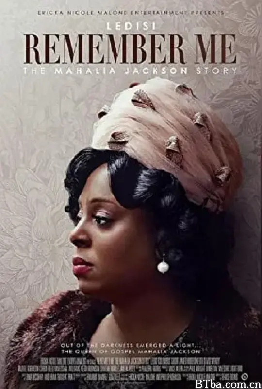 记住我：玛利亚·杰克逊的故事/Remember Me: The Mahalia Jackson Story