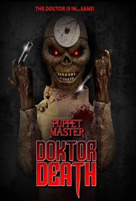魔偶奇谭：死亡医生/Puppet Master: Doktor Death