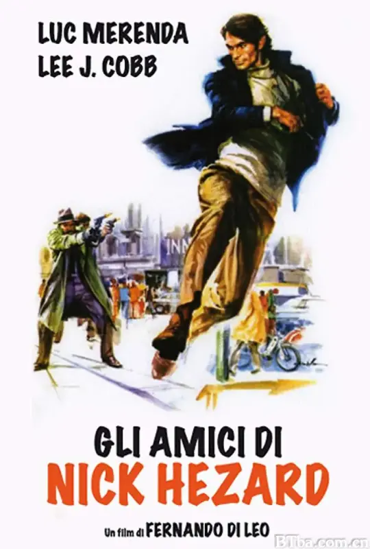 尼克·赫扎德的朋友/Gli amici di Nick Hezard