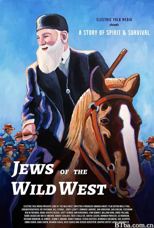 犹太人在西部/Jews of the Wild West