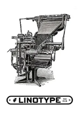 行打字机/Linotype: The Film