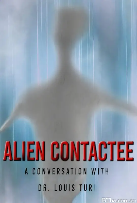 外星接触者/Alien Contactee