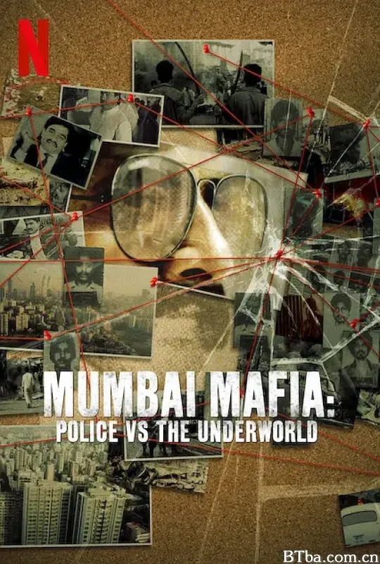 孟买黑帮：警察对抗黑社会/Mumbai Mafia: Police vs The Underworld